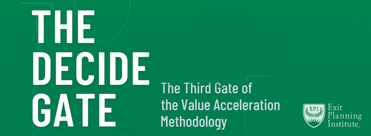 Value Acceleration Methodology: The Decide Gate
